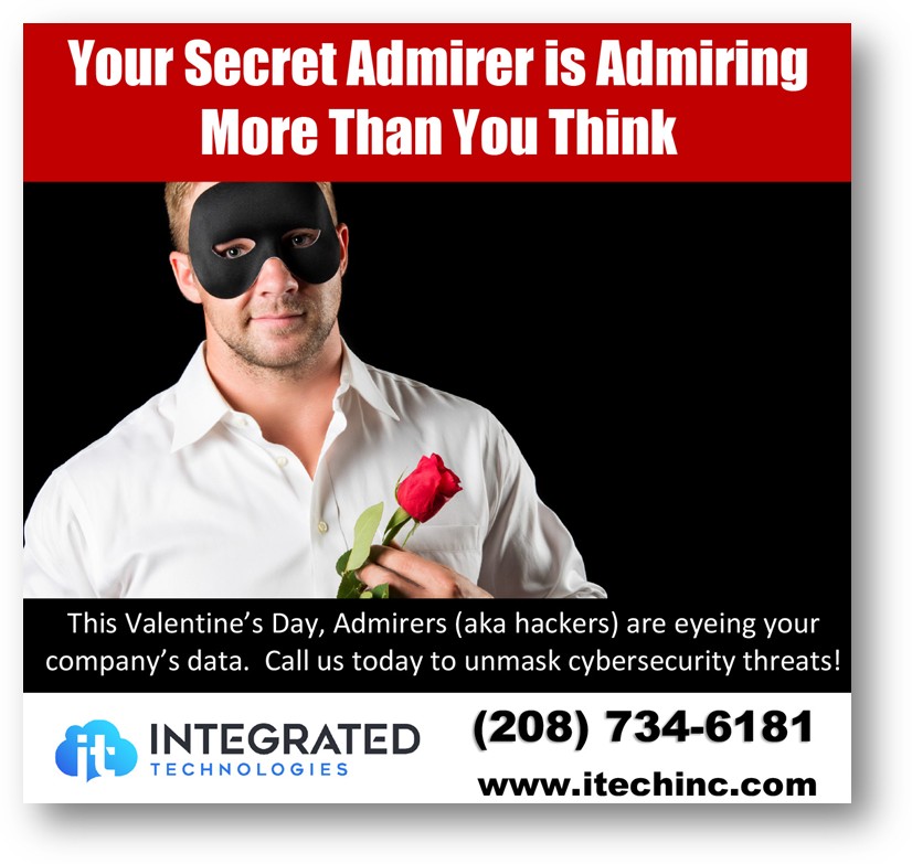 Valentine’s Day/Cybersecurity Ads Available