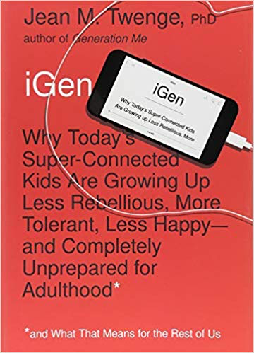 iGen by Jean M. Twenge PhD