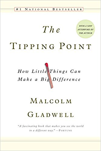 The Tipping Point by Malcolm Gladwell