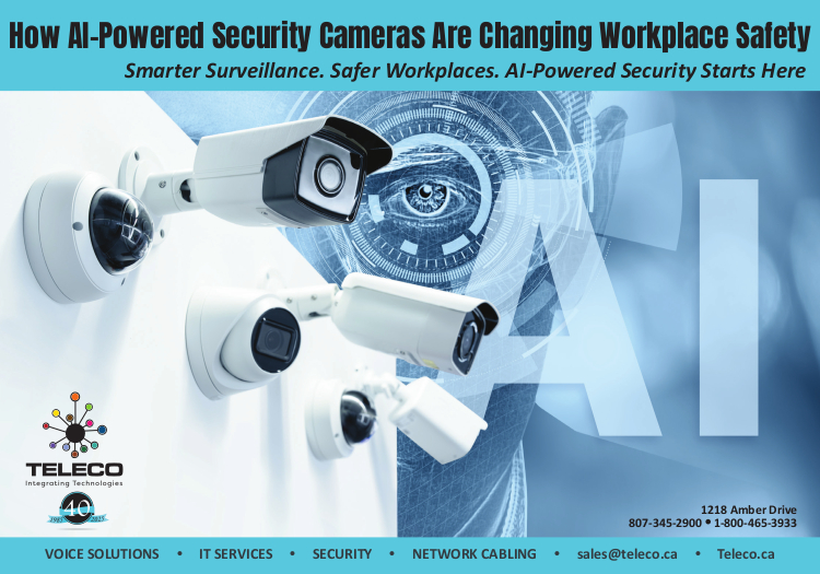 Teleco print Ad: How AI-Powered Security Cameras Are Changing Workplace Safety Smarter Surveillance. Safer Workplaces. AI-Powered Security Starts Here